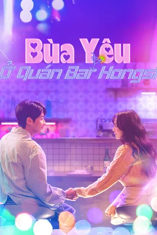 Bùa Yêu Ở Quán Bar Hongsi