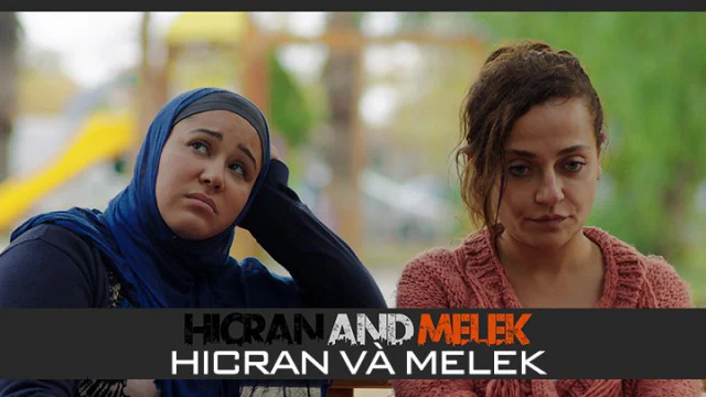 Poster phim Hicran Và Melek