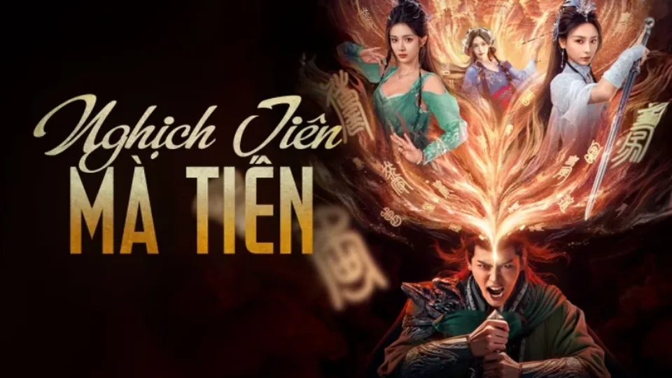 Poster phim Nghịch Tiên Mà Tiến