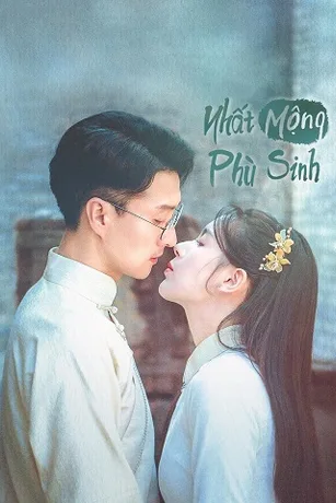 Nhất Mộng Phù Sinh