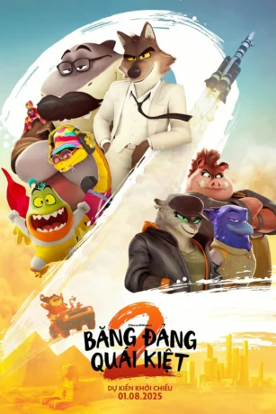 Poster phim Những Kẻ Xấu Xa 2: Băng Đảng Quái Kiệt