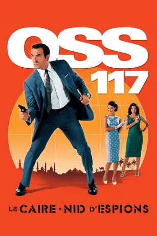 OSS 117: Tổ Nằm Vùng Ở Cairo