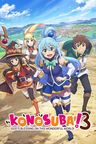 Phúc Lành Cho Thế Giới Tuyệt Vời Này (Phần 3)