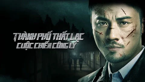 Poster phim Thành Phố Thất Lạc: Cuộc Chiến Công Lý