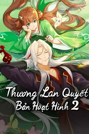 Thương Lan Quyết (Bản Hoạt Hình 2)