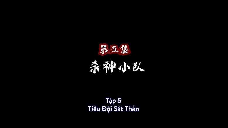 Võ Toái Tinh Hà - Tập 5